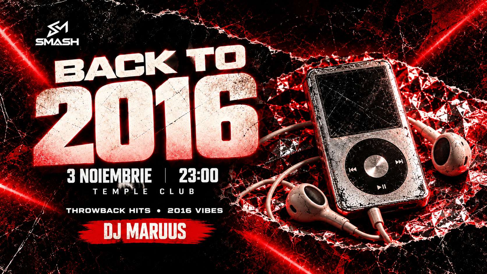 BACK TO 2016 | SMASH PARTIES @TEMPLE CLUB